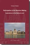 Participation in EU decision making. 9789067042949