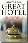 How to run a great hotel