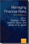 Managing financial risks. 9780199557431