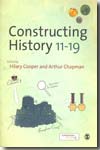 Constructing history 11-19. 9781847871886