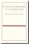 El Antiguo Régimen y la Revolución