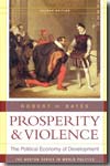 Prosperity and violence