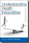 Understanding health inequalities. 9780335234592