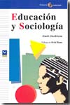 Educación y sociología. 9788478844142