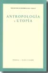 Antropología y utopía. 9788492751037