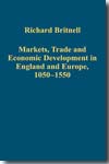 Markets, trade and economic development in England and Europe, 1050-1550