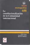 La constitucionalización de la Comunidad internacional. 9788498767049