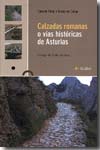 Calzadas romanas o Vías históricas de Asturias. 9788480535397