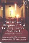 Welfare and religion in 21st Century Europe. 9780754660309