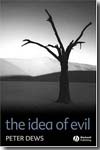 The idea of Evil. 9781405117043
