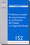 Problemas actuales de enjuiciamiento en el Derecho del Trabajo y la Seguridad Social. 9788492596232