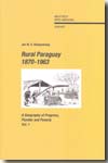 Rural Paraguay, 1870-1963. 9788484894834