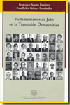 Parlamentarios de Jaén en la Transición Democrática. 9788496047976