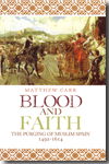 Blood and faith. 9781849040273