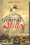 Memorias del General Miller. 9788467032765