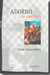 Adorno y lo político. 9789875742208