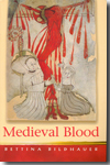 Medieval blood. 9780708321973