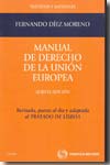 Manual de Derecho de la Unión Europea. 9788447033324