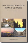 Diccionario geográfico popular de Madrid. 9788498730678