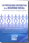 Las prestaciones contributivas de la Seguridad Social. 9788484549116