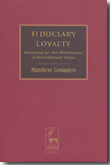 Fiduciary loyalty. 9781841135830