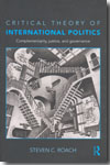 Critical theory of international politics. 9780415774857