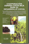 Cooperación España-Costa Rica para el desarrollo local. 9788496353664