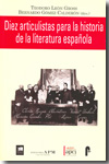 Diez articulistas para la historia de la literatura española. 9788487641411