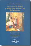 La Escuela de Nobles y Bellas Artes de San Eloy de Salamanca. 9788495906557