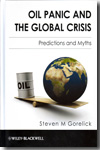 Oil panic and the global crisis. 9781405195485