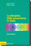 La disciplina della concorrenza in Italia