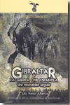 Gibraltar y la guerra civil española. 9788447211654