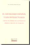 El socialismo español y los intelectuales. 9788474811063