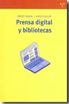 Prensa digital y bibliotecas. 9788497044462