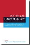 The past and future of EU Law. 9781841137124
