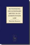 Rethinking exclusionary abuses in EU competition Law