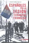 Españoles en la Legión Extranjera Francesa. 9788492400447