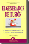 El generador de ilusión. 9788492452484