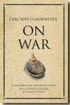 Carl Von Clausewitz's on war. 9781906821357