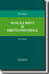 Manuale breve di Diritto industriale. 9788813291884