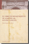El libro del repartimiento de Almuñécar. 9788433850645