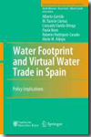 Water footprint and virtual water trade in Spain. 9781441957405