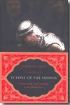 Eclipse of the Sunnis. 9781586486495