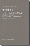 Terres de Taureaux. 9788496820371