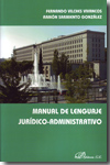 Manual de lenguaje jurídico-administrativo. 9788498498745