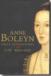 Anne Boleyn. 9780300162455