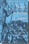 Slavery in Indian Country. 9780674048904