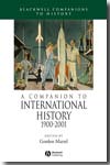 A Companion to International History 1900-2001. 9781444333862