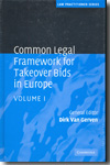 Common legal framework for takeover bids in Europe