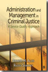Administration and management in criminal justice. 9781412950817